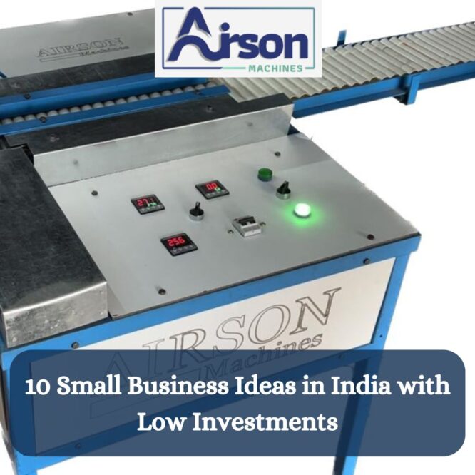 Small Business Ideas in India with Low Investments